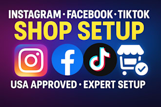setup instagram shop facebook tiktok shop usa tik tok shop setup creation expert
