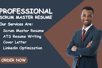 write a scrum master resume, agile scrum resume, and a linkedin profile