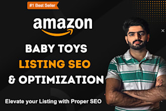 do SEO baby toys listing optimization and amazon listing copywriting
