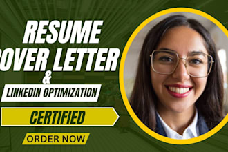 write a professional resume, CV, cover letter and optimize linkedin profile