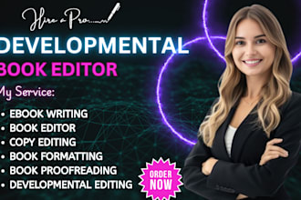 developmental book editor, proofread, fiction, nonfiction novel, poetry memoir