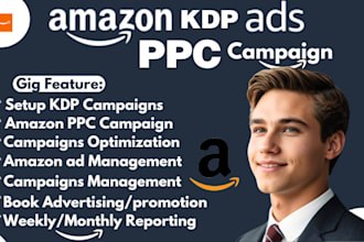 setup, manage and optimize your amazon kdp ads and ppc campaign for sales growth