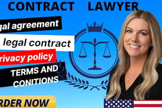 be your lawyer to draft legal contracts, legal agreements, terms and conditions