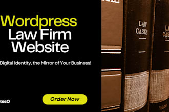 design develop business website for law firm, lawyer, legal attorney or advocate