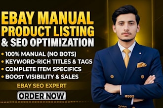 do manual ebay product listing and ebay listing optimization