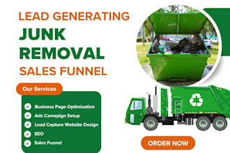 set junk removal leads sales funnel generate garbage pickup waste removal leads