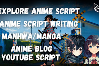 write manhwa anime and manga script and article