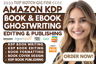 do amazon kdp book publishing non fiction ebook ghostwriter book writer editing