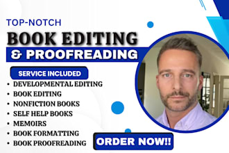 proofread, nonfiction developmental edit novel memoir, self help book editor