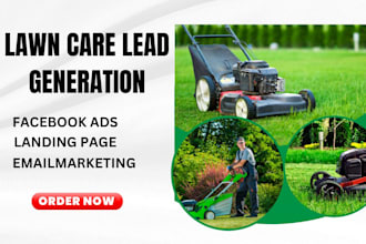 generate exclusive lawn care leads landscaping leads junk removal facebook ads