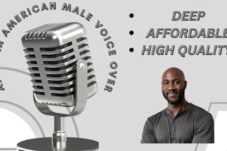 record a high quality, english, deep, american male voice over