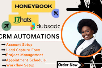 setup dubsado, 17hats, honeybook account email automation, workflows CRM