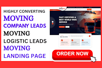 generate moving company lead moving leads logistics landing page and google ads