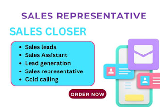be sales representative sales closer generate online revenue sales leads