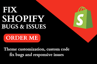 do shopify customizations, custom coding, and issue fixing for your store