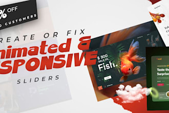 create or fix animated and responsive sliders