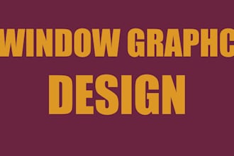 design creative shopfront or storefront window graphics, signage, billboard
