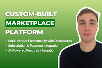 develop custom build marketplace platform