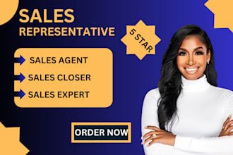 be your high ticket sales closer b2b sales lead pipeline sales representative