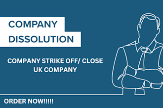 strike off, close, or dissolve a UK limited company, account tax filling