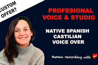 record a professional human female spanish voice over