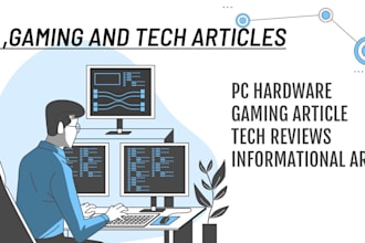 write gaming and technology related articles including blog post