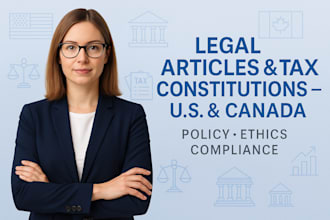draft US and canadian tax constitutions, legal articles, and professional ethic