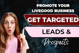 promote your livegood affiliate business and generate targeted leads