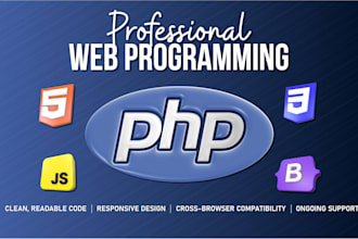 do web programming with PHP, HTML, CSS, javascript, and bootstrap