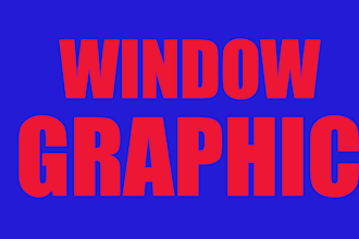 do eye catching shop front or storefront banner window graphics, window sticker
