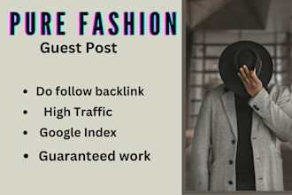 do guest post on pure fashion high da websites with quality do follow backlink
