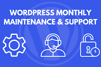 provide monthly wordpress maintenance and support