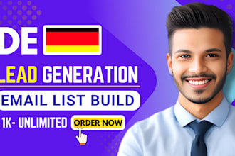 provide high quality german targeted email list building for b2b lead generation
