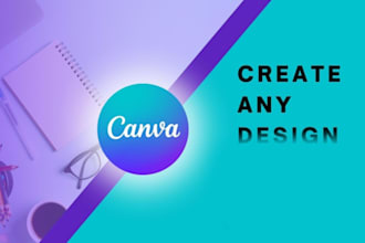 create canva pro designs for any requirements
