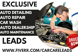 generate auto detailing auto repair car wash auto maintenance auto dealer leads