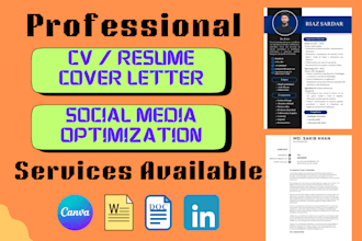 design or redesign your CV resume and write  cover letter for you
