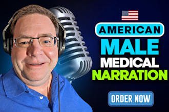 provide deep american male medical narration