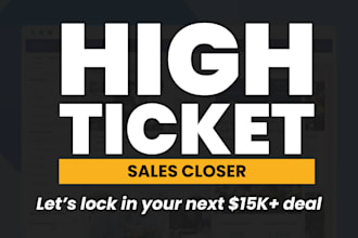be your high ticket sales closer salesperson b2b lead generation b2b sales rep