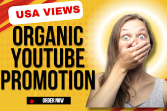 do organic usa youtube promotion, usa video promotion
