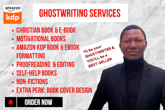 be your ghostwriter for your writing projects