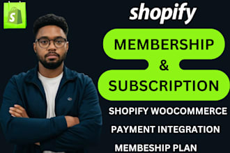 do shopify ebook store, and website for courses, membership and subscription