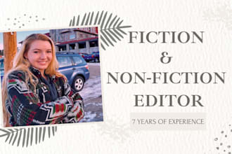 edit, proofread, memoir, developmental book editor,  fiction and nonfiction book