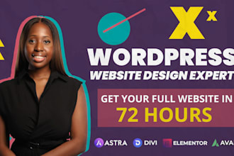 design your wordpress website in 72 hours using elementor, avada, divi and astra
