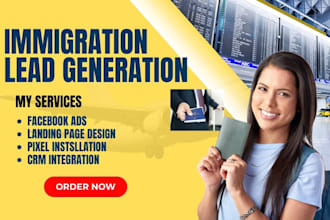 generate highly exclusive immigration leads attorney leads via facebook ads