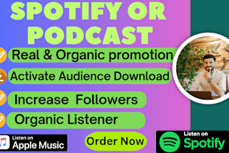 promote apple podcasts or spotify to increase new listeners and downloads