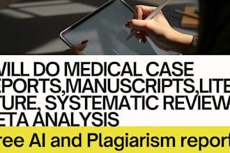 do medical case reports,manuscripts,literature, systematic review, meta analysis
