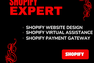 be your shopify virtual assistance and do website design