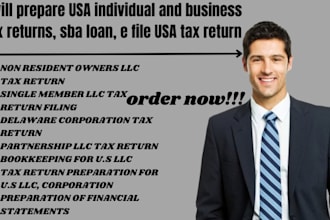 prepare USA individual and business tax returns, sba loan, e file USA tax return
