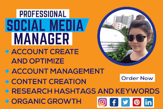 be your social media marketing manager and personal assistant
