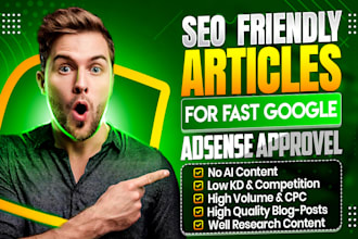 write 30 SEO friendly articles for fast google adsense approval